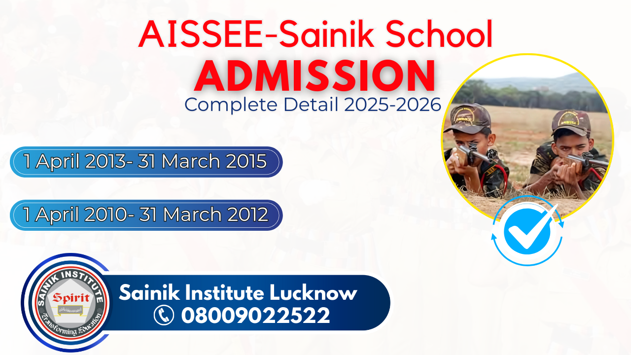 Sainik School Admission Age Criteria 2025 2026 Admission